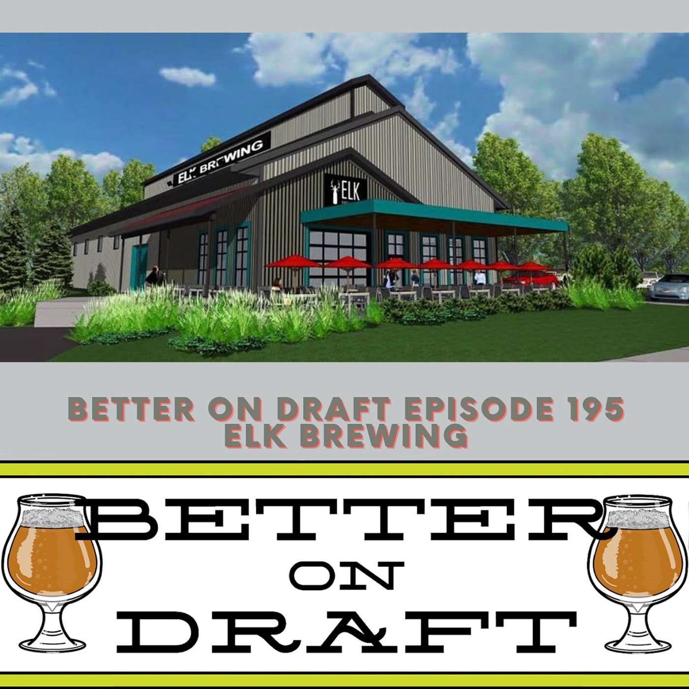 Elk Brewing w/ Brett Langschied, Brandon, and Josh Benson