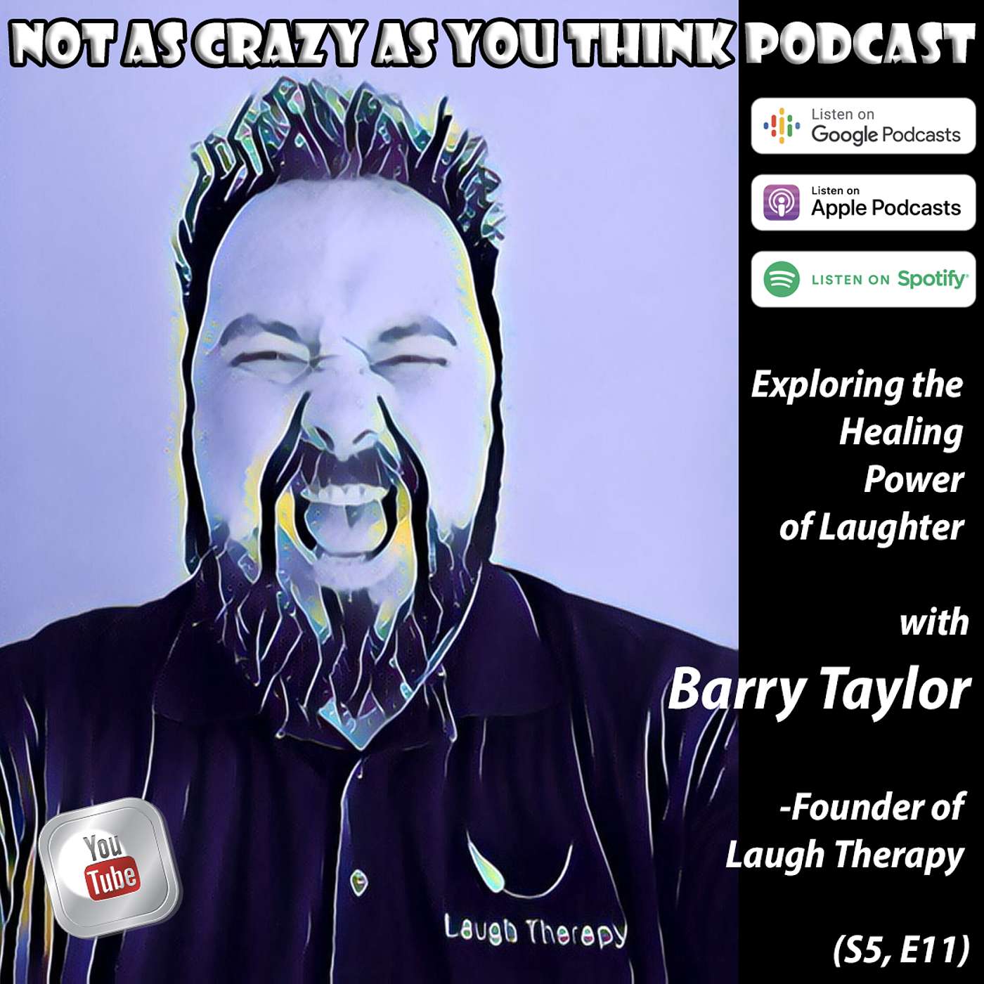 Exploring the Healing Power of Laughter with Barry Taylor, Founder of Laugh Therapy (S5, E11)