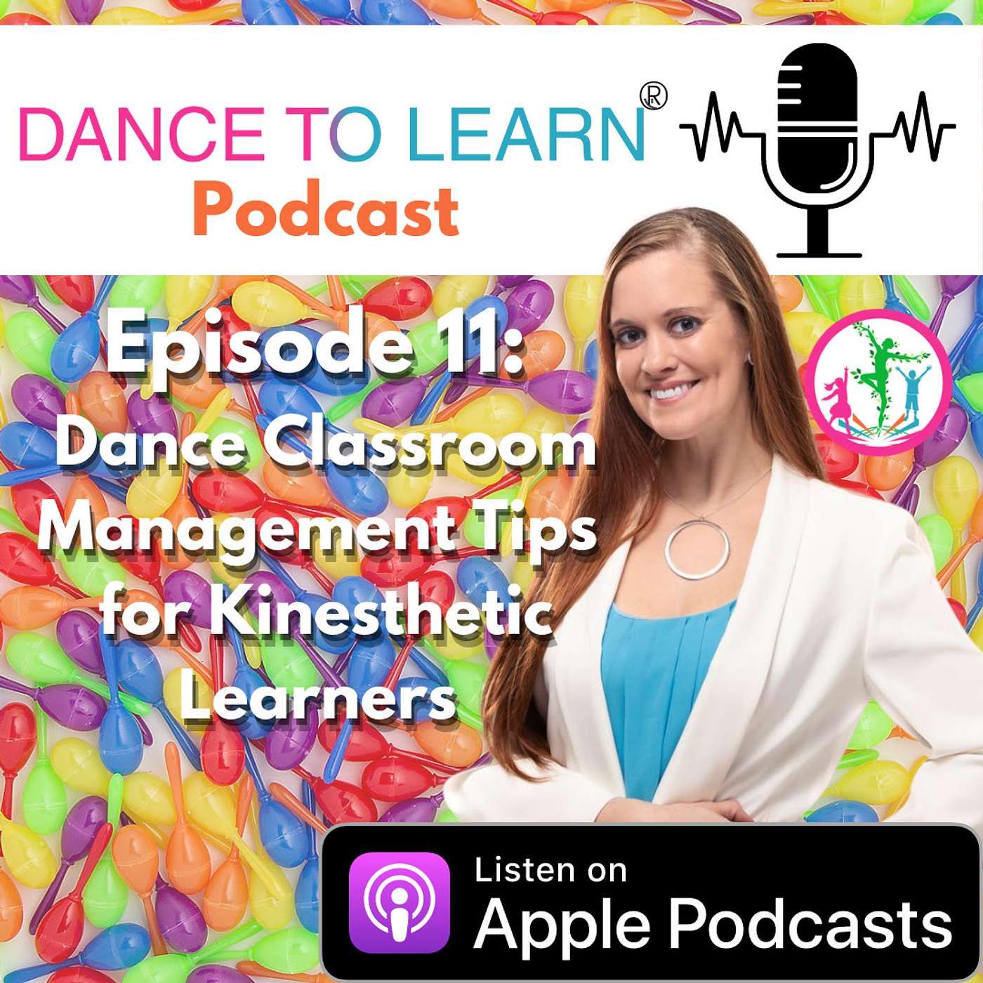 Dance to Learn® Podcast | The Preschool Dance Teacher\'s Podcast