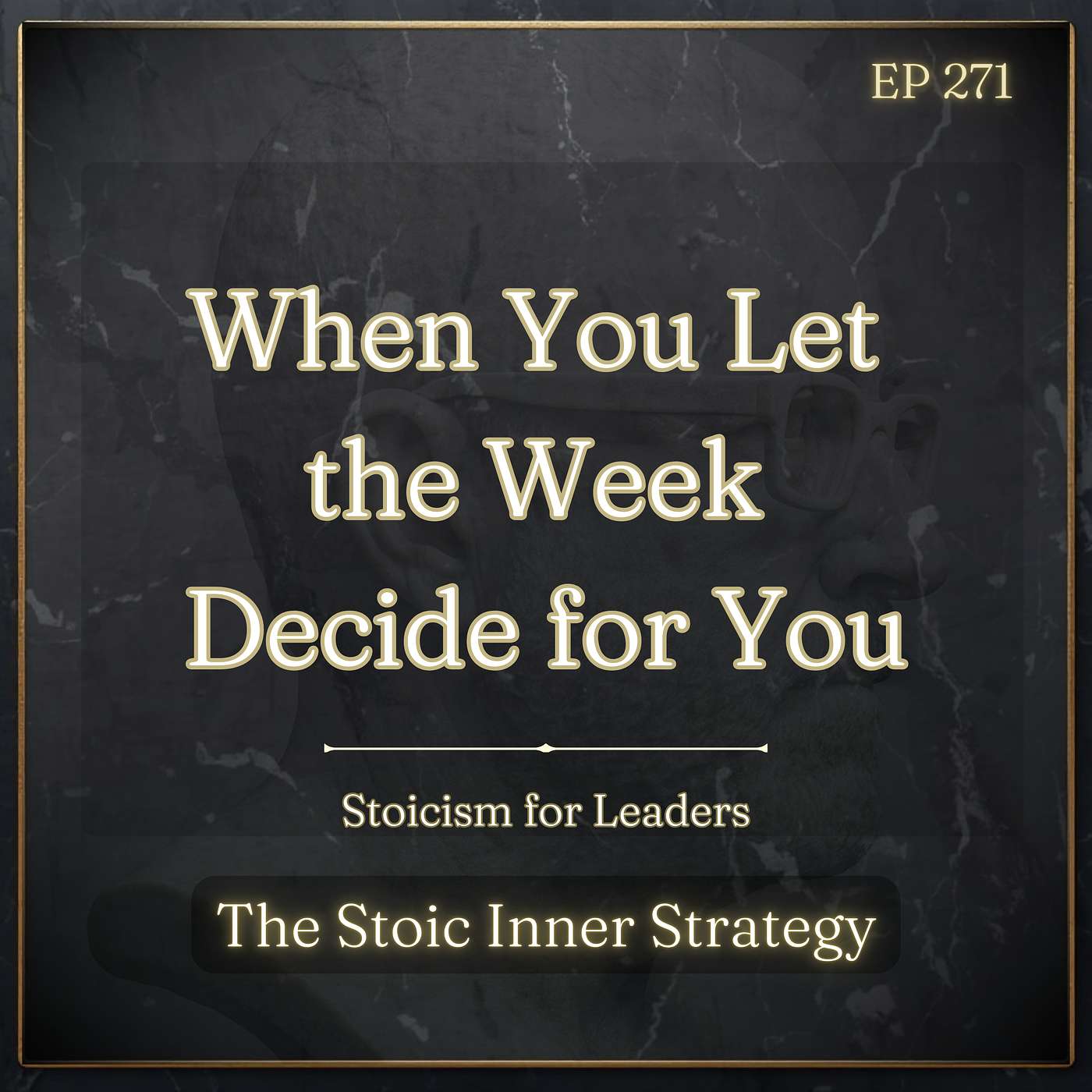 Ep 271 – When You Let the Week Decide for You episode artwork