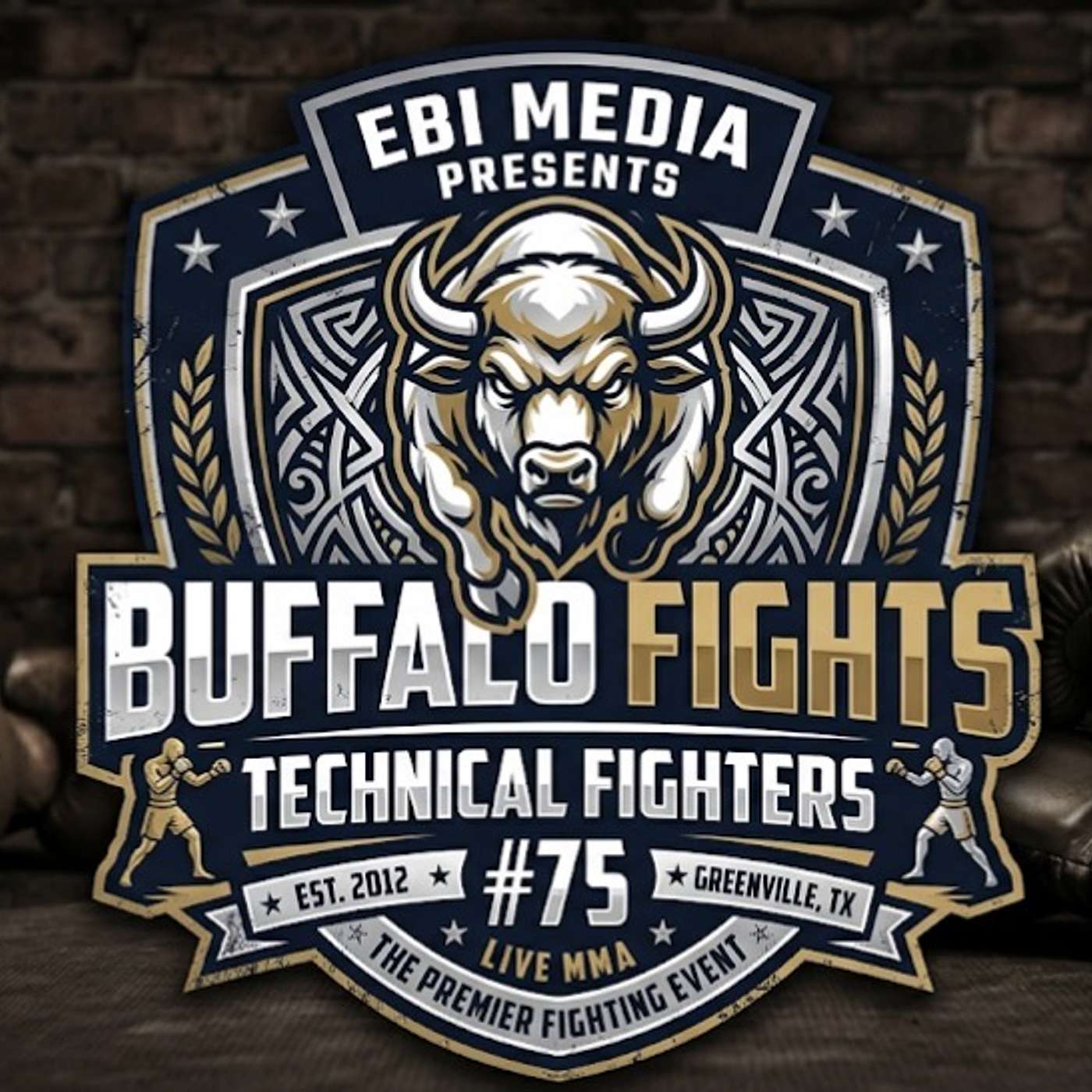EBI Media Presents Buffalo Fights