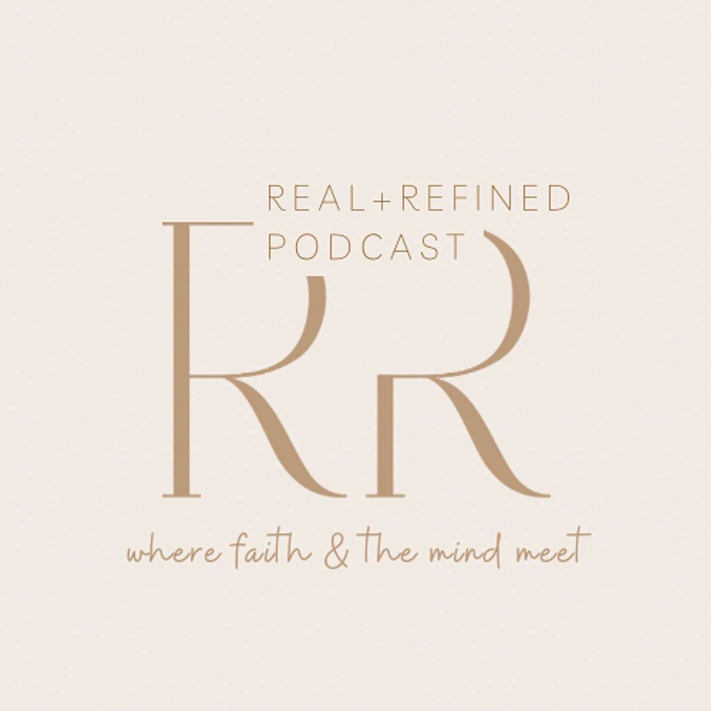 Real + Refined Podcast cover art