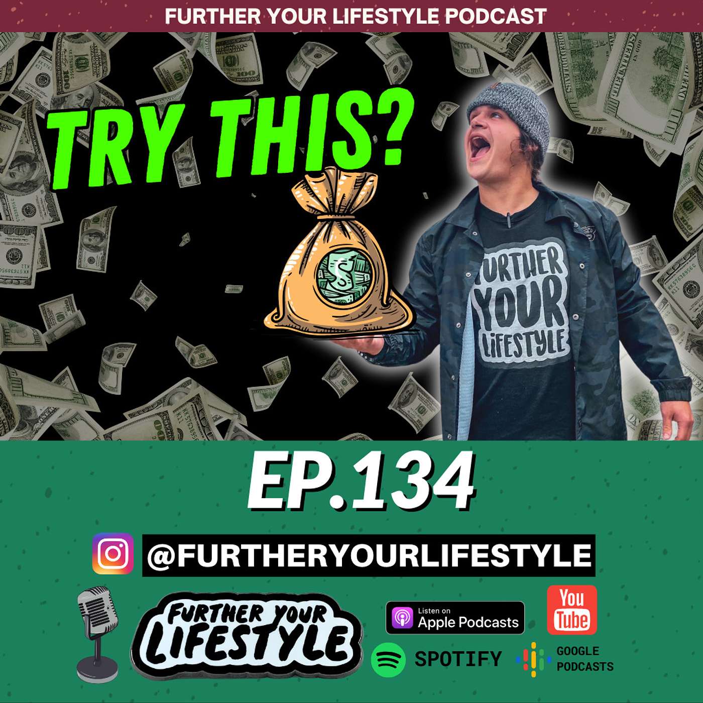 EP. 134 - Reacting to a Millionaires Advice... | Further Your Lifestyle Podcast