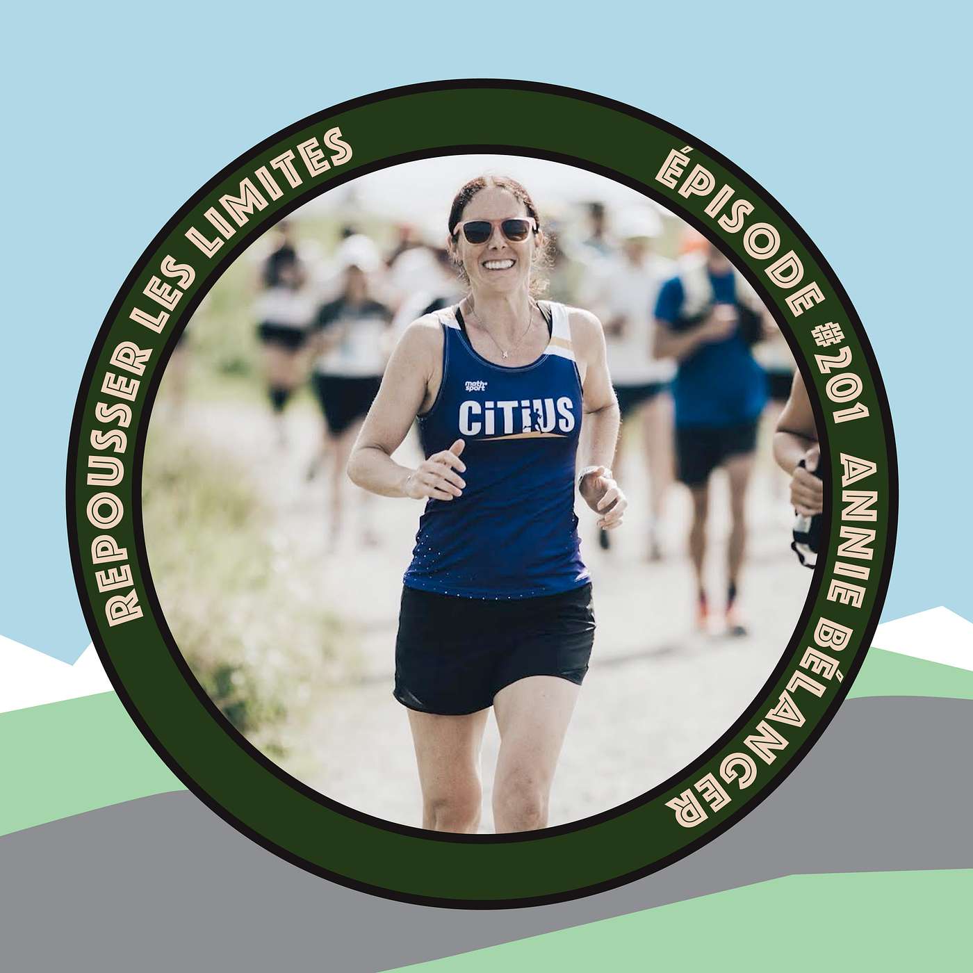 #201 - Annie Bélanger - Le plaisir dans la course avec simplicité et des performances étonnantes. Boston et victoire au défi d+