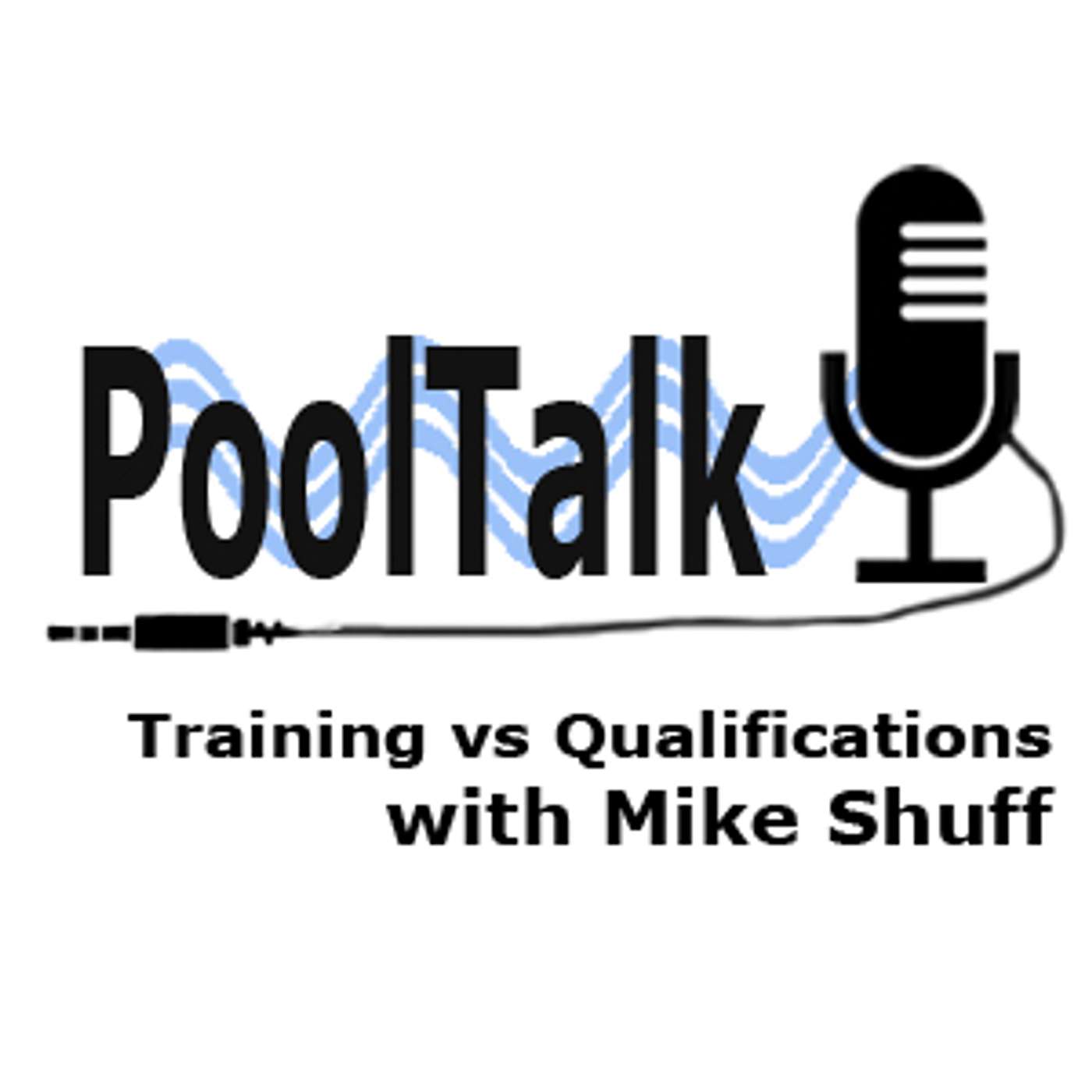 Training vs Qualifications with Mike Shuff