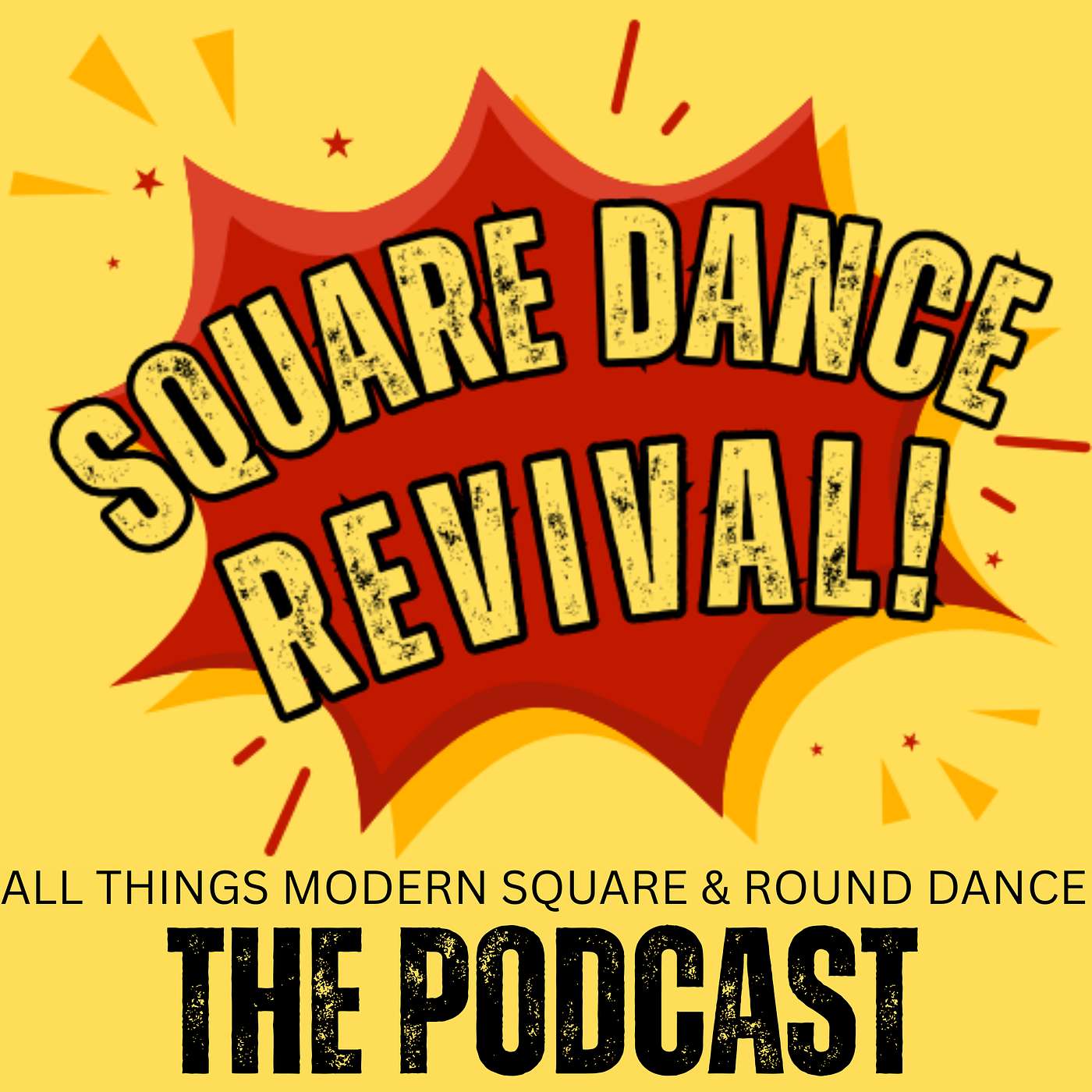 Square Dance Revival! The Podcast cover art