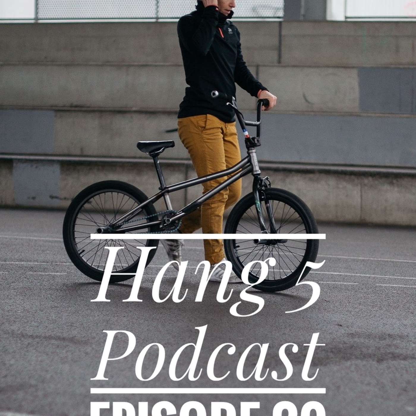 The Hang 5 Podcast