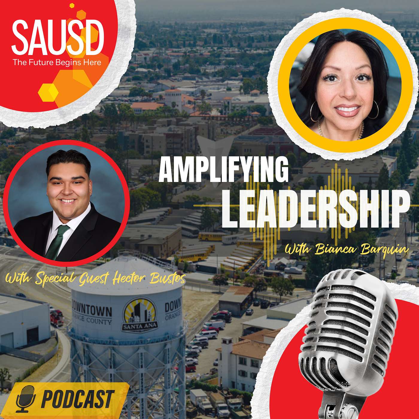 SAUSD\'s Amplifying Leadership Podcast