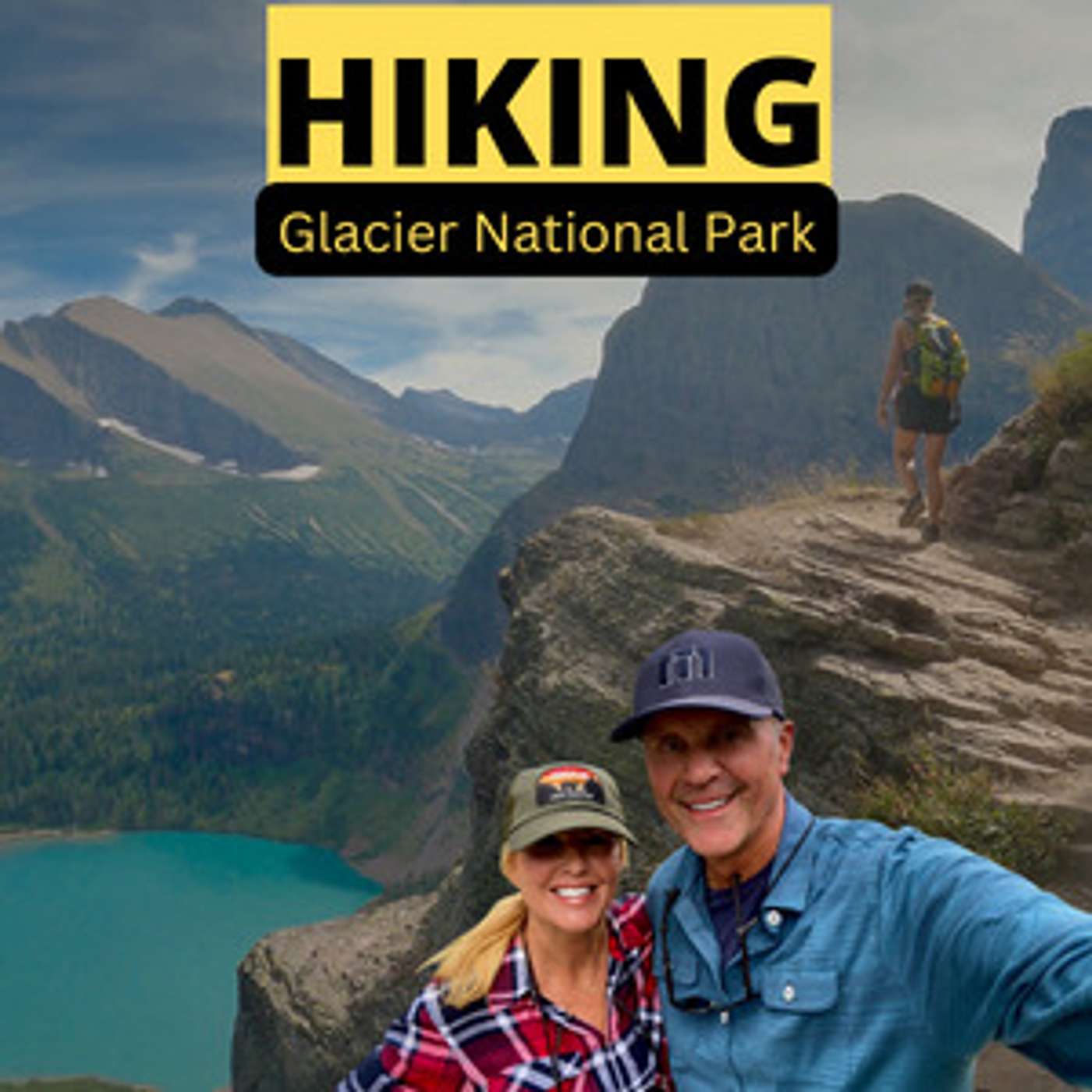 Hiking Grinnell Glacier Trail in Glacier National Park episode artwork