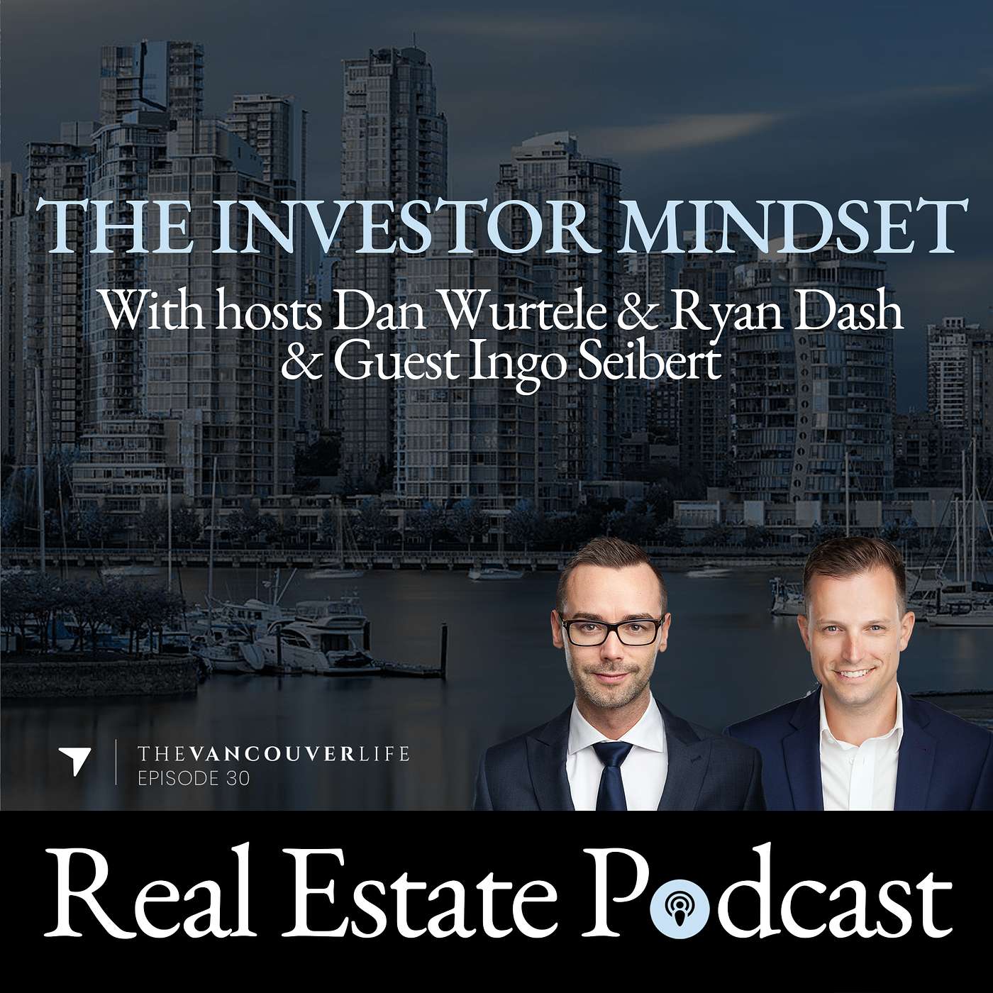 The Vancouver Life Real Estate Podcast