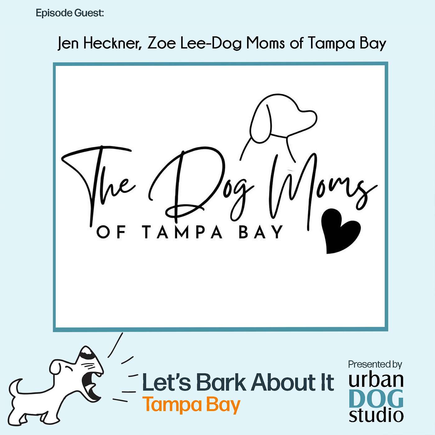 Let\'s Bark About It Tampa Bay!