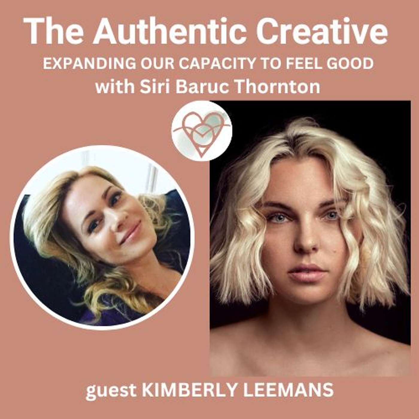 The Authentic Creative: expanding our capacity to feel good