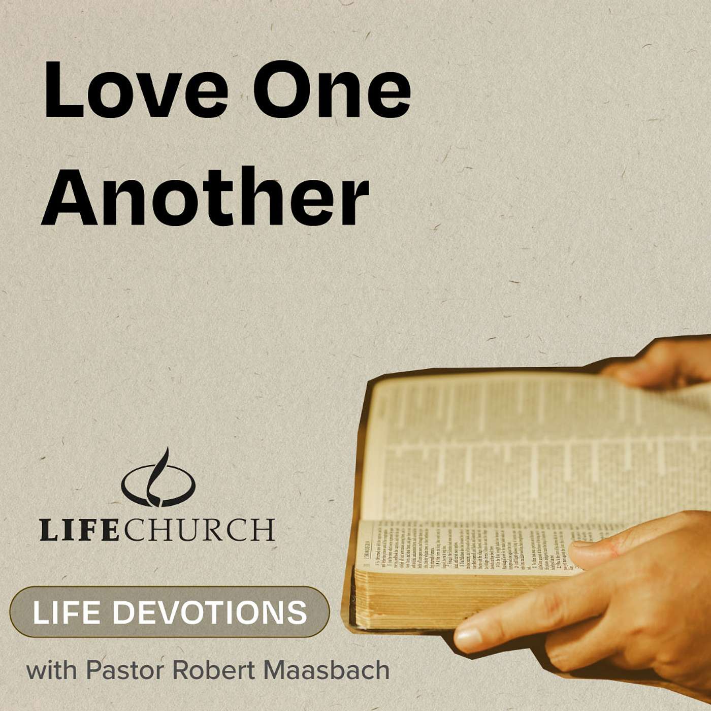 Love One Another - 22.7.24