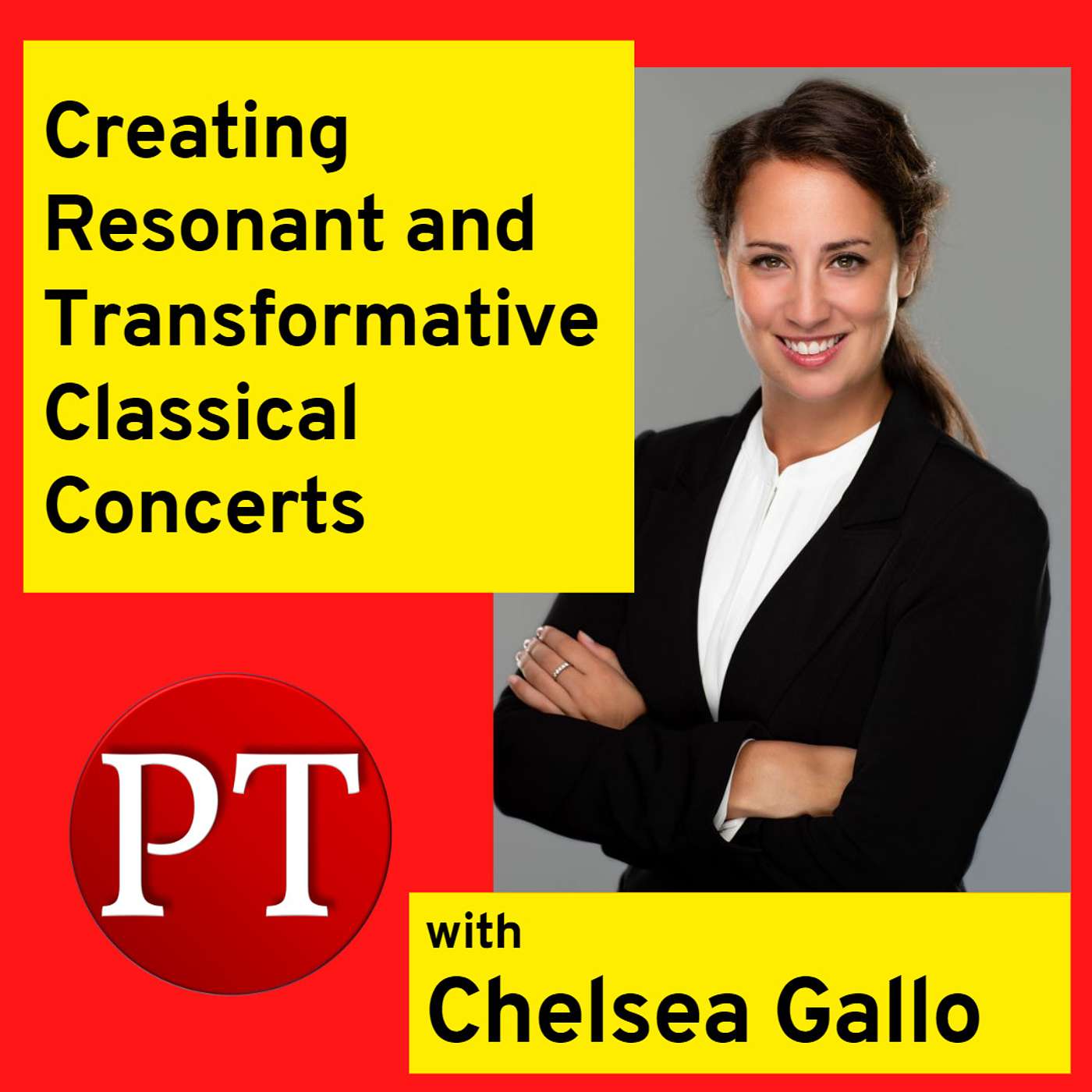 Creating Resonant and Transformative Classical Concerts, with conductor Chelsea Gallo