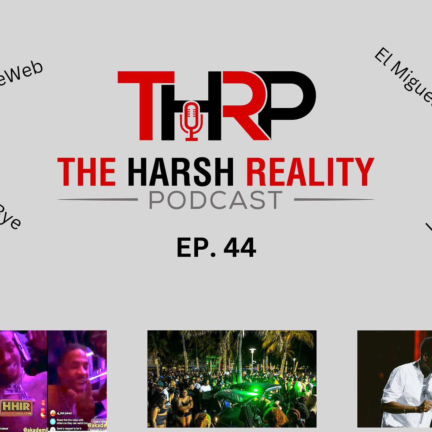 The Harsh Reality Podcast