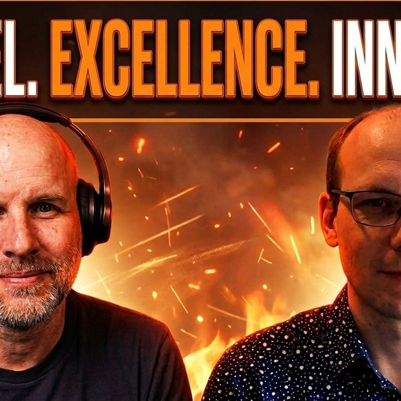 Ep. 222 Be Rooted in the Gospel.  Be Excellent.  Innovate. episode artwork
