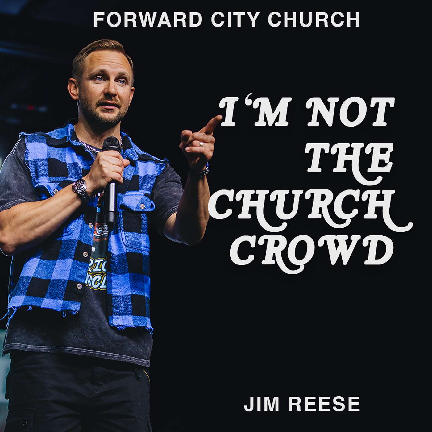 I'M NOT THE CHURCH CROWD