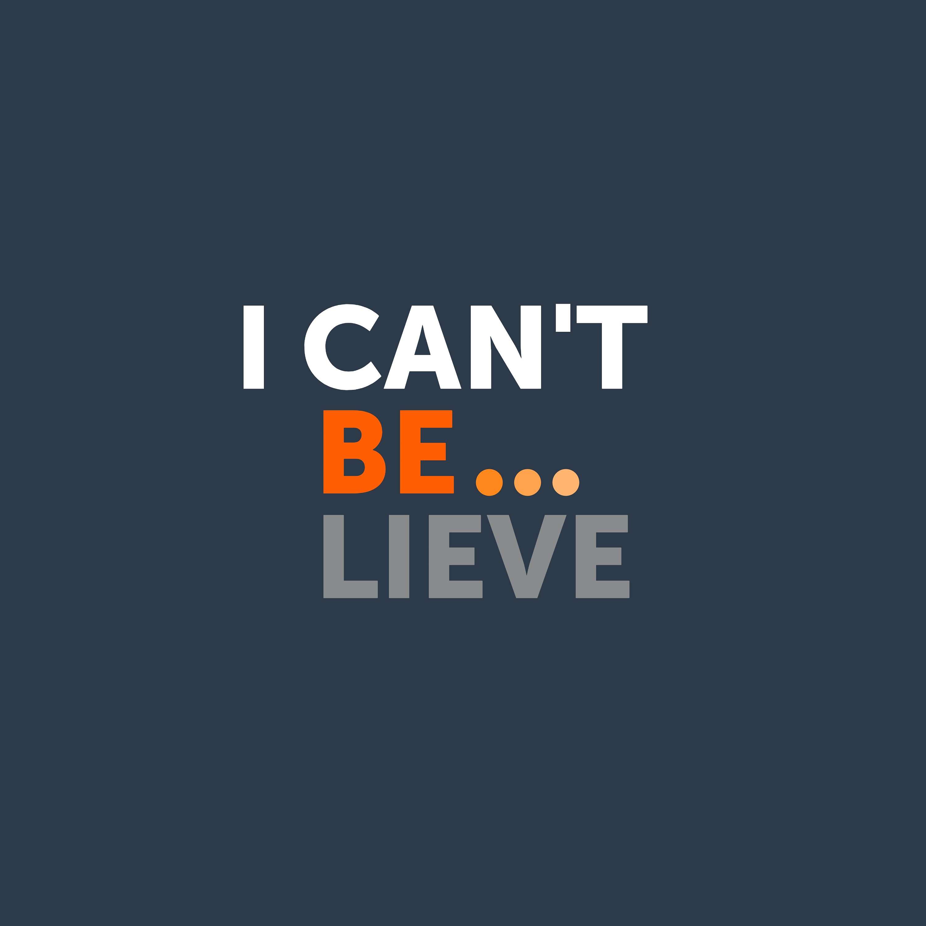 I can't believe...