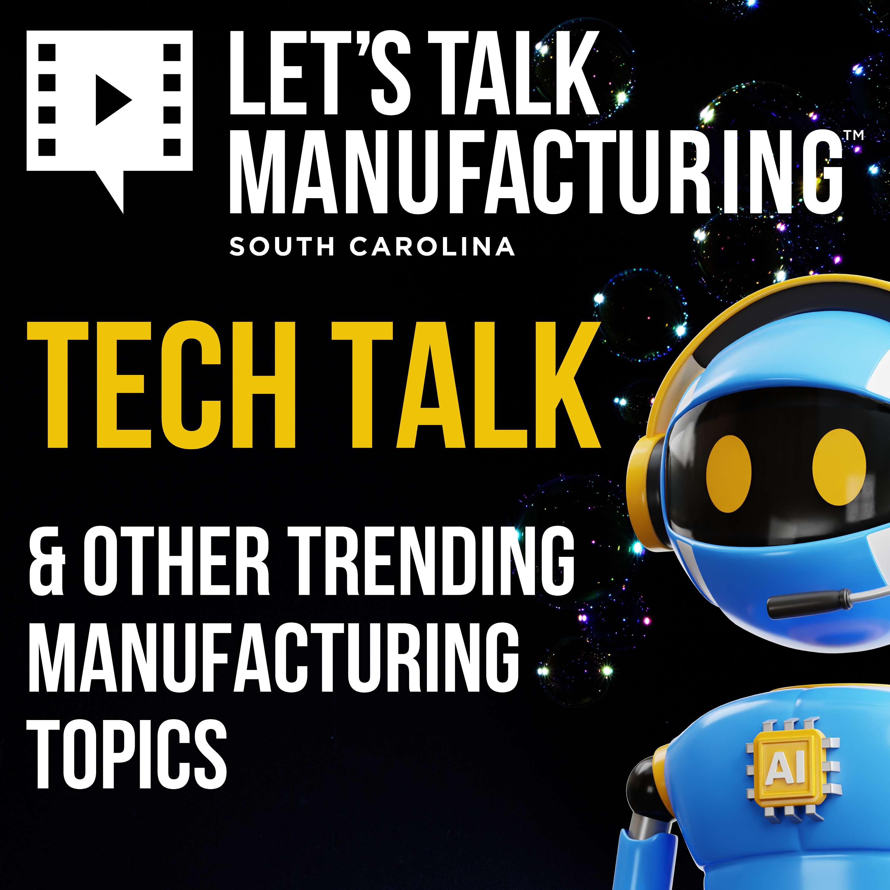 Let's Talk Manufacturing South Carolina