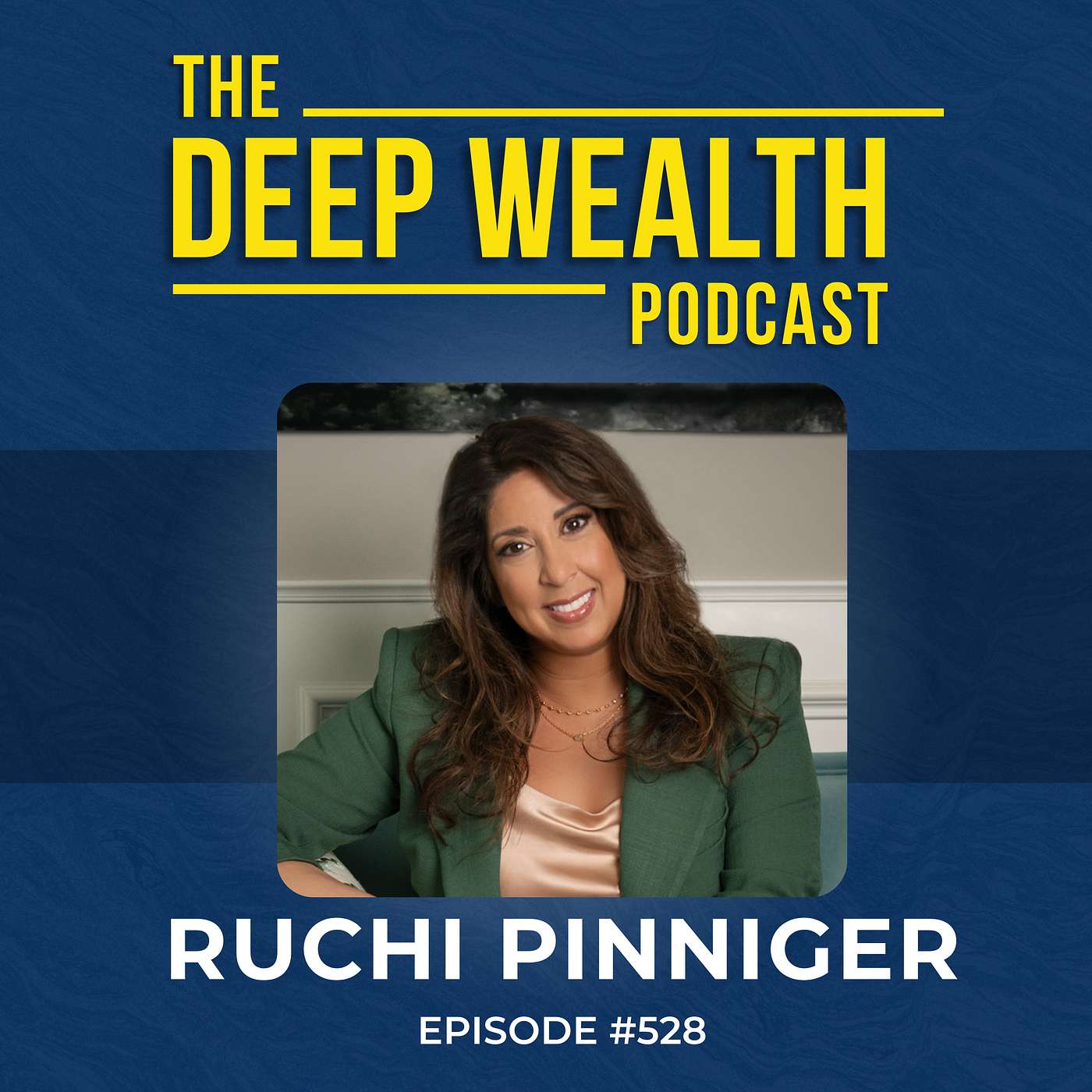 Former Wall Street CFO Ruchi Pinniger Exposes Hidden Money Patterns Destroying Profit & Peace of Mind (#528)