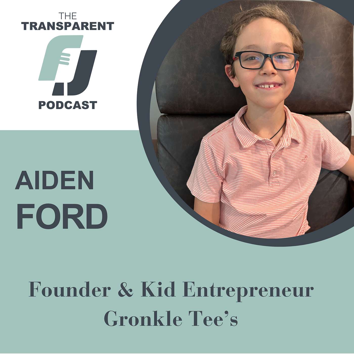 Aiden Ford - How An 8 Year-Old Turned Crafts Into Entrepreneurship episode artwork