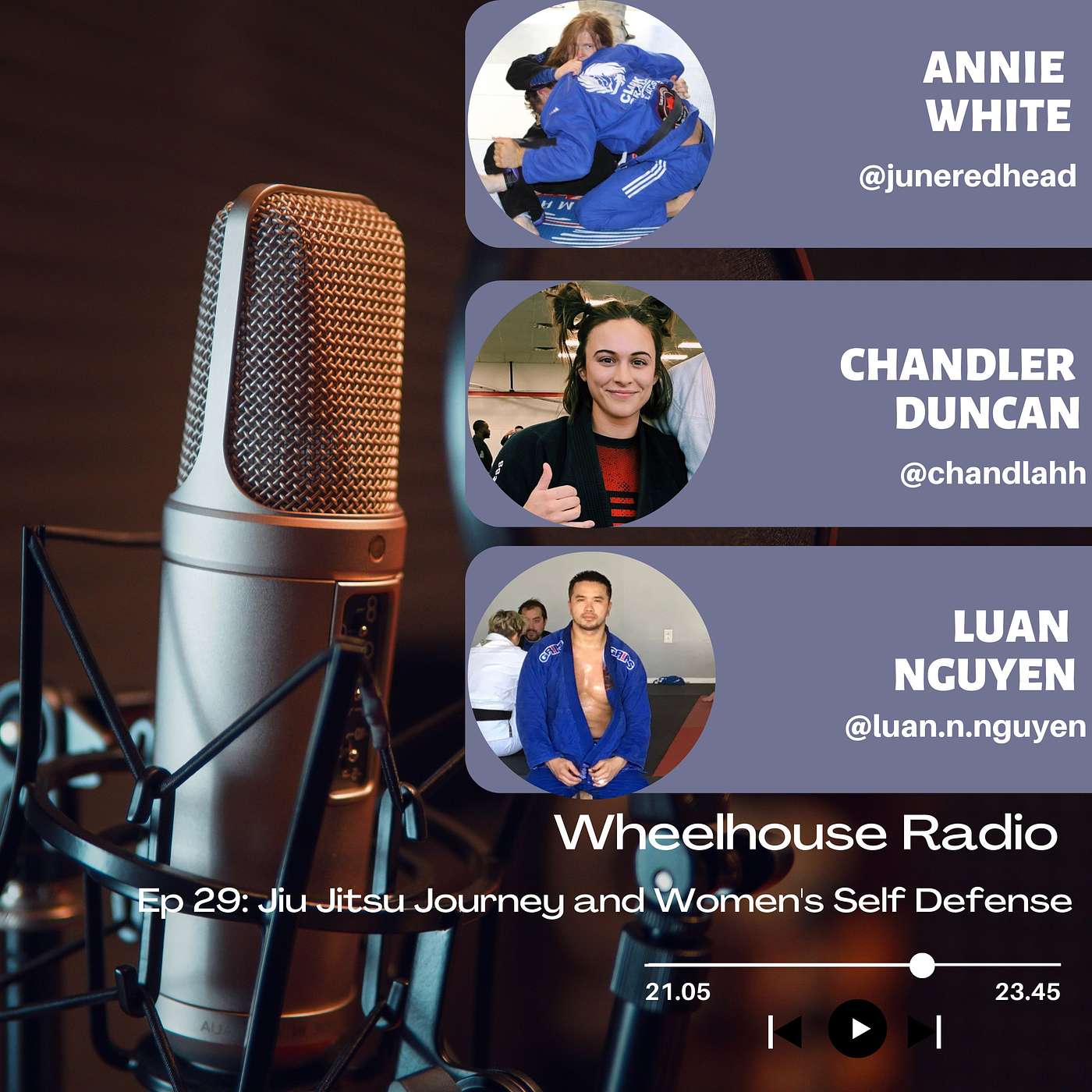 Ep 29: Chandler Duncan and Annie White (Jiu Jitsu Journey & Women's Self Defense Workshop)