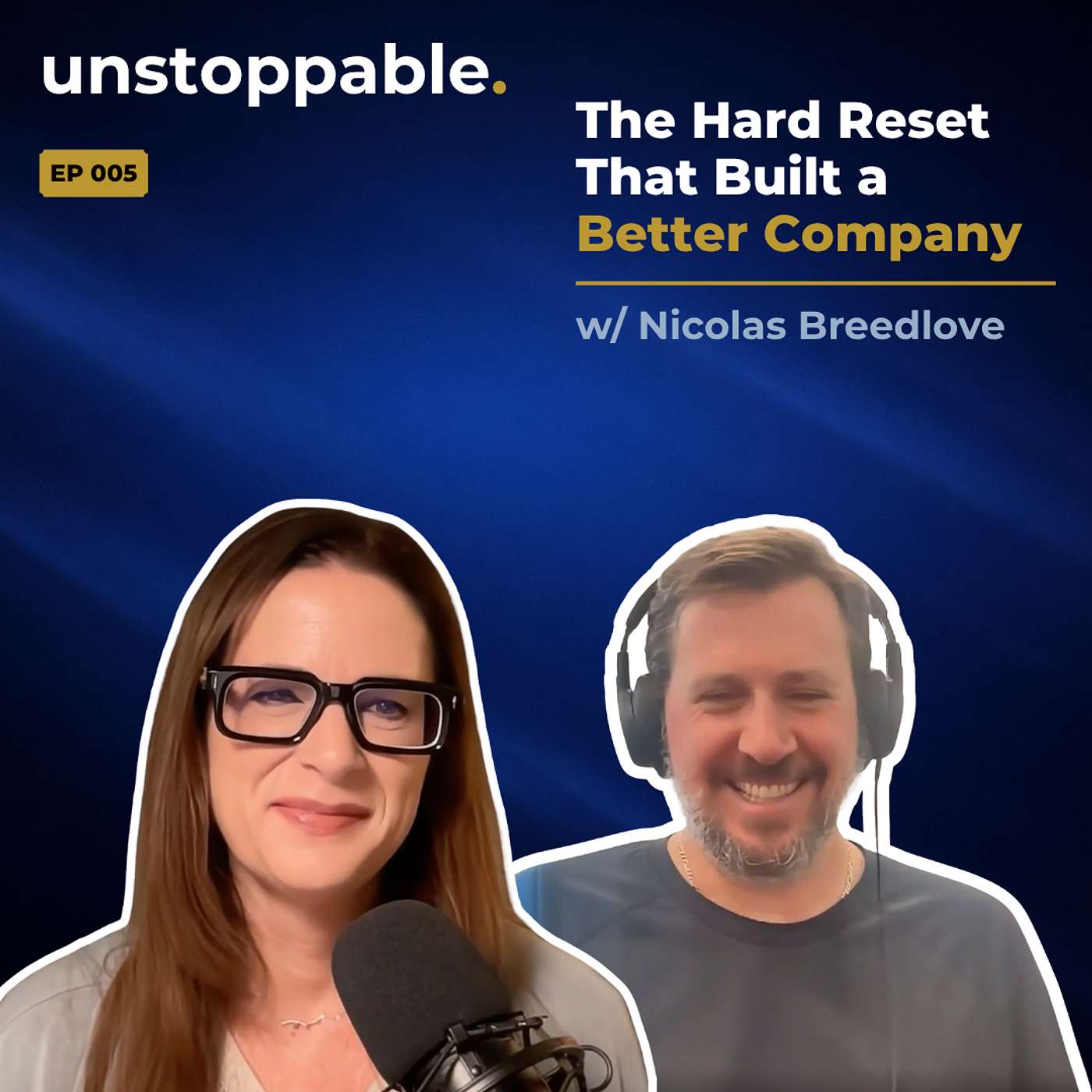 The Hard Reset That Built a Better Company ft. Nicolas Breedlove episode artwork