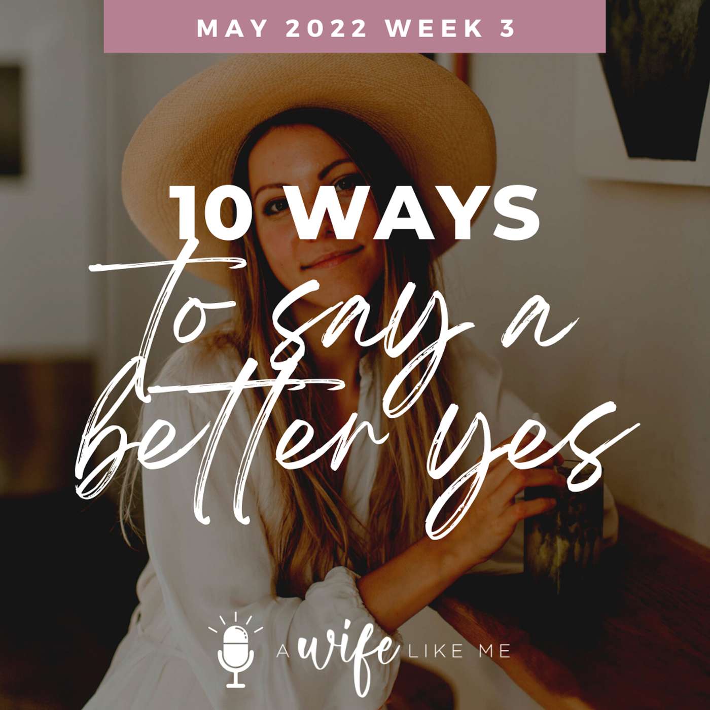 10 Ways to Say a Better Yes