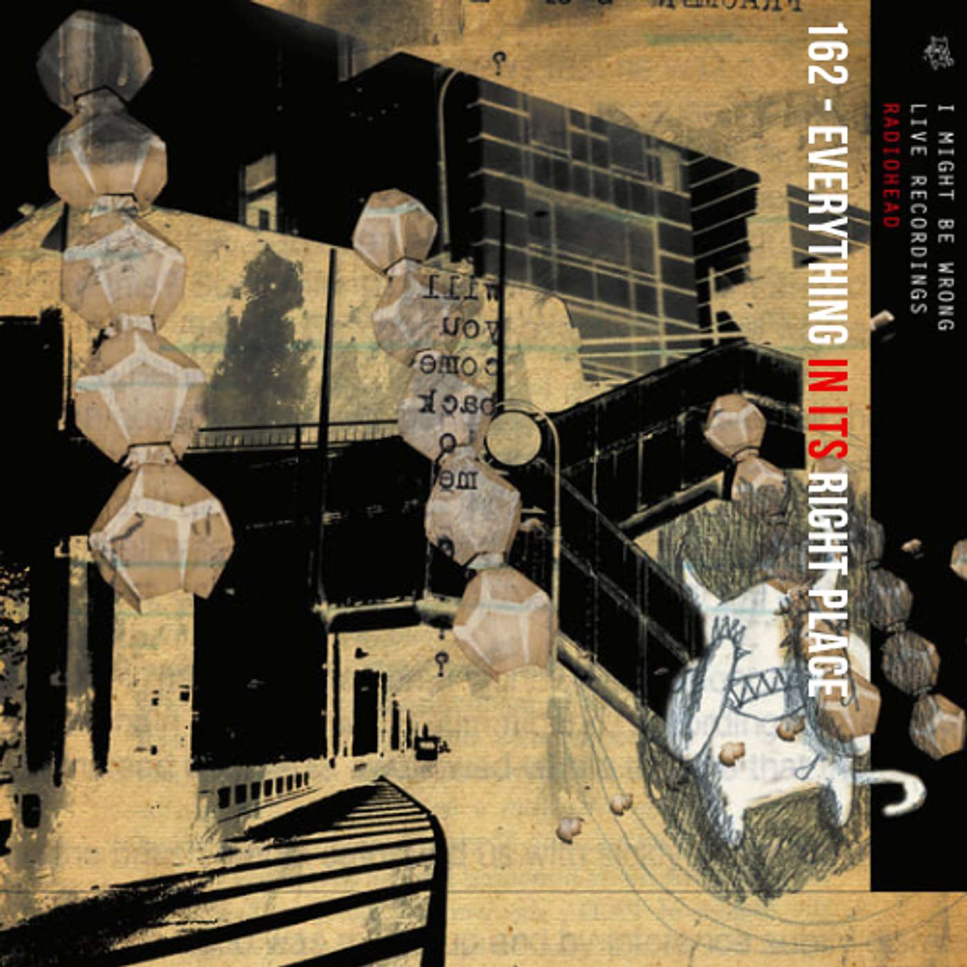 Everything In Its Right Place [I Might Be Wrong: Live Recordings]