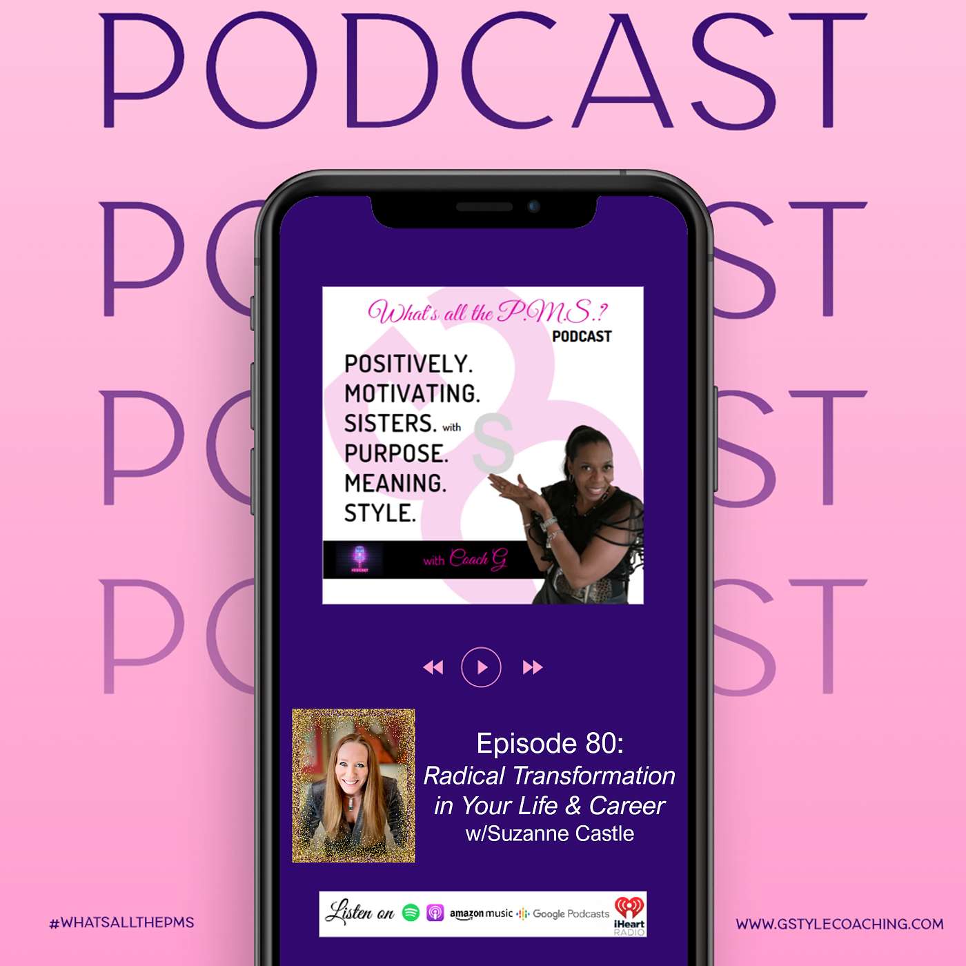 Episode 80: Radical Transformation in Your Life & Business with Suzanne
