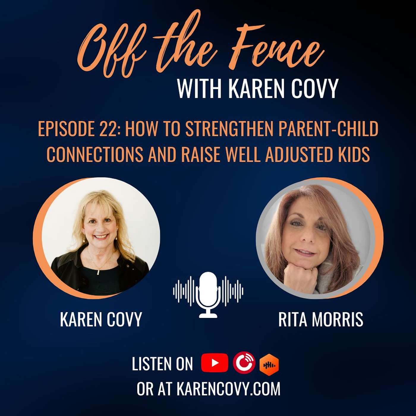 Off the Fence with Karen Covy: Mastering Decision Making, Divorce & More
