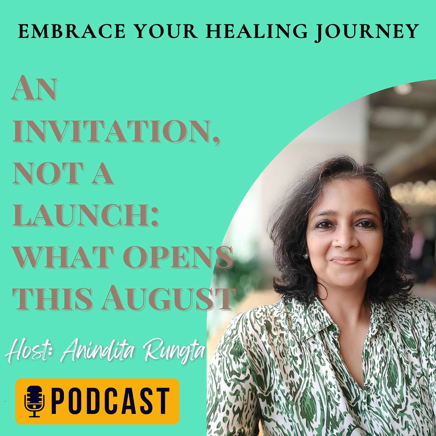EP108 | An invitation, not a launch: what opens this August