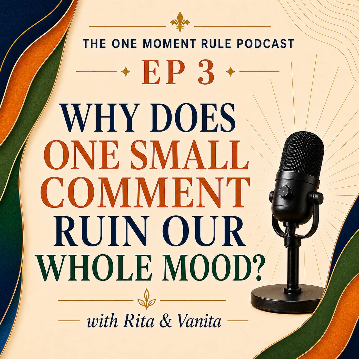 Why Does One Small Comment Ruin Our Whole Mood? episode artwork