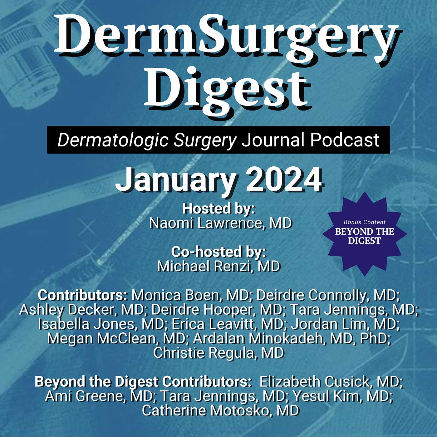 DermSurgery Digest