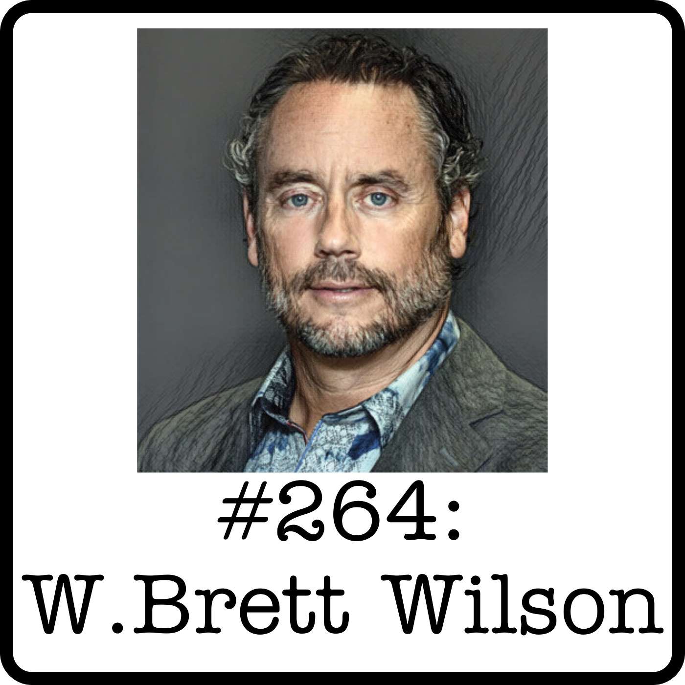 #264: W. Brett Wilson (Prairie Merchant) - FirstEnergy ~1992 & Dragons' Den Lessons #264: W. Brett Wilson (Prairie Merchant) - FirstEnergy ~1992 & Dragons' Den Lessons