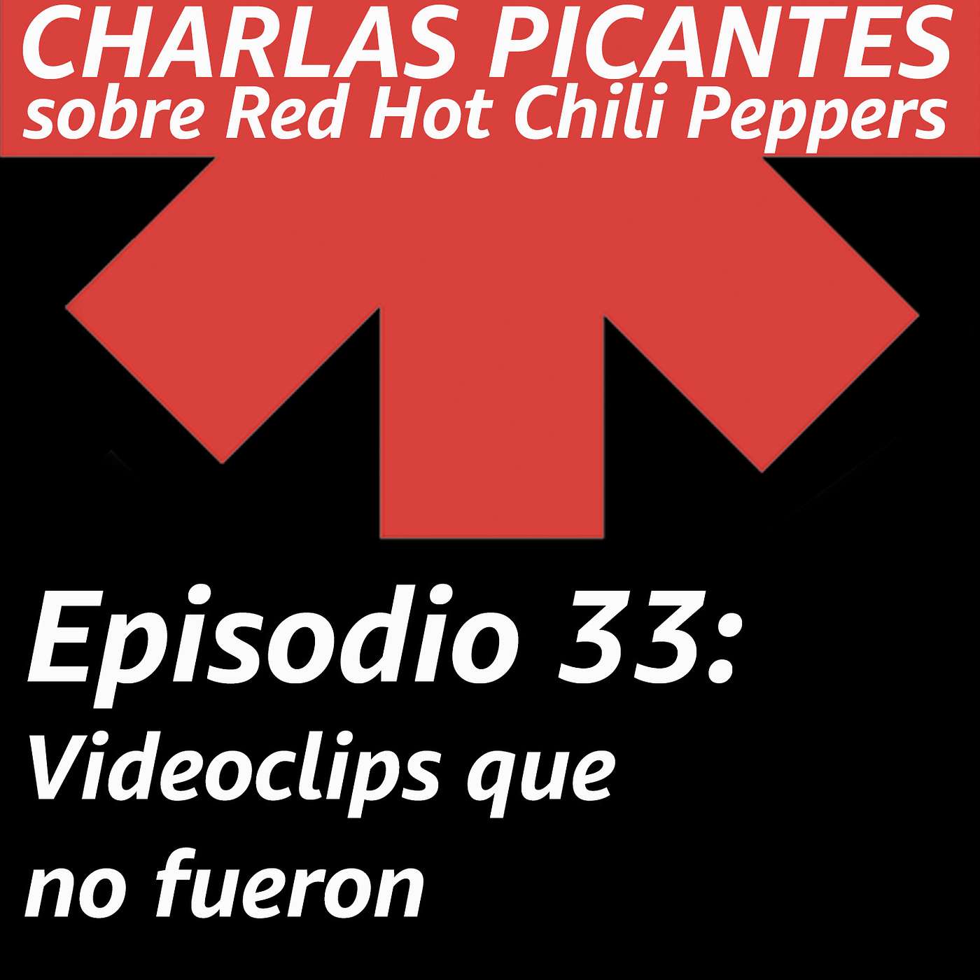 CHARLAS PICANTES sobre Red Hot Chili Peppers