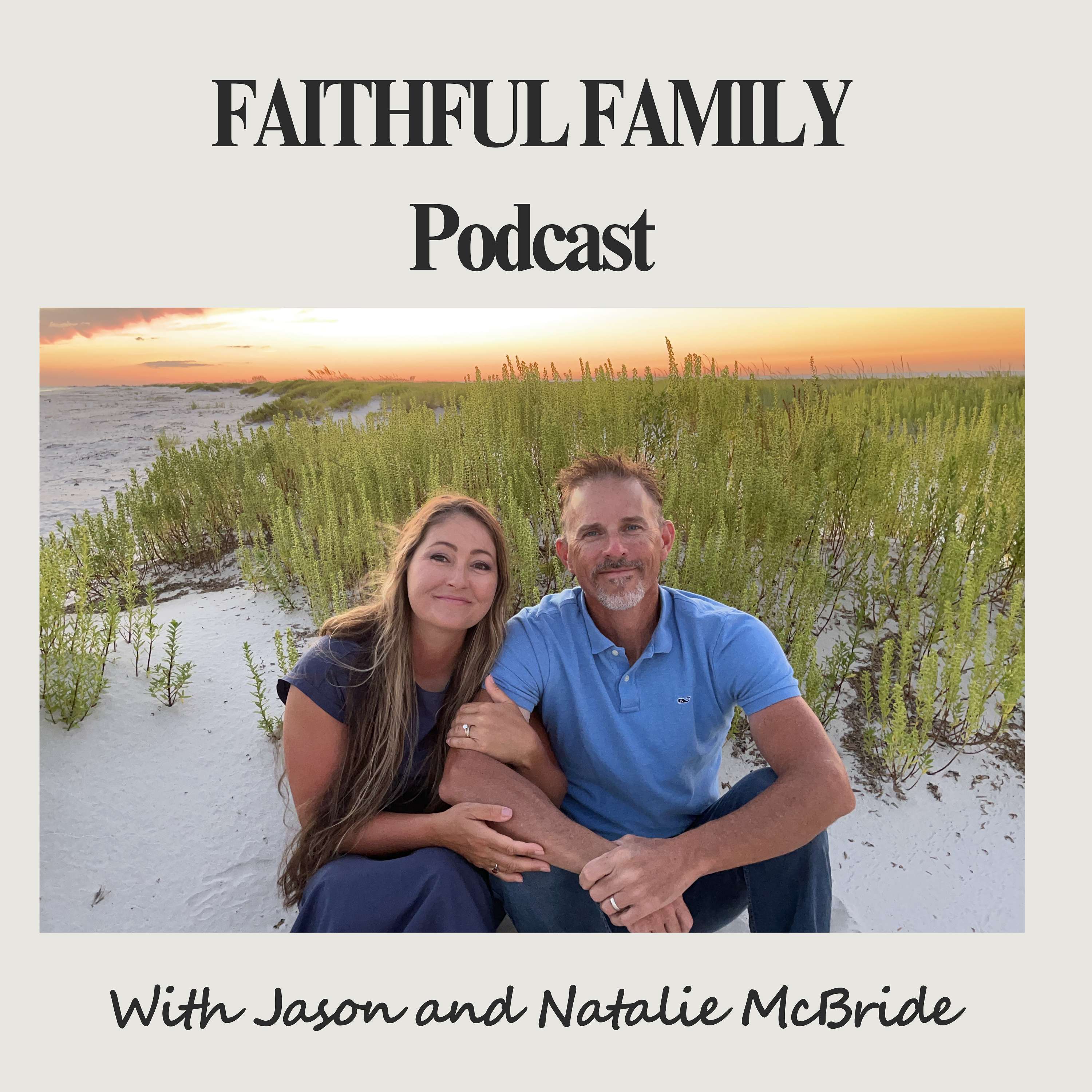 Faithful Family Podcast