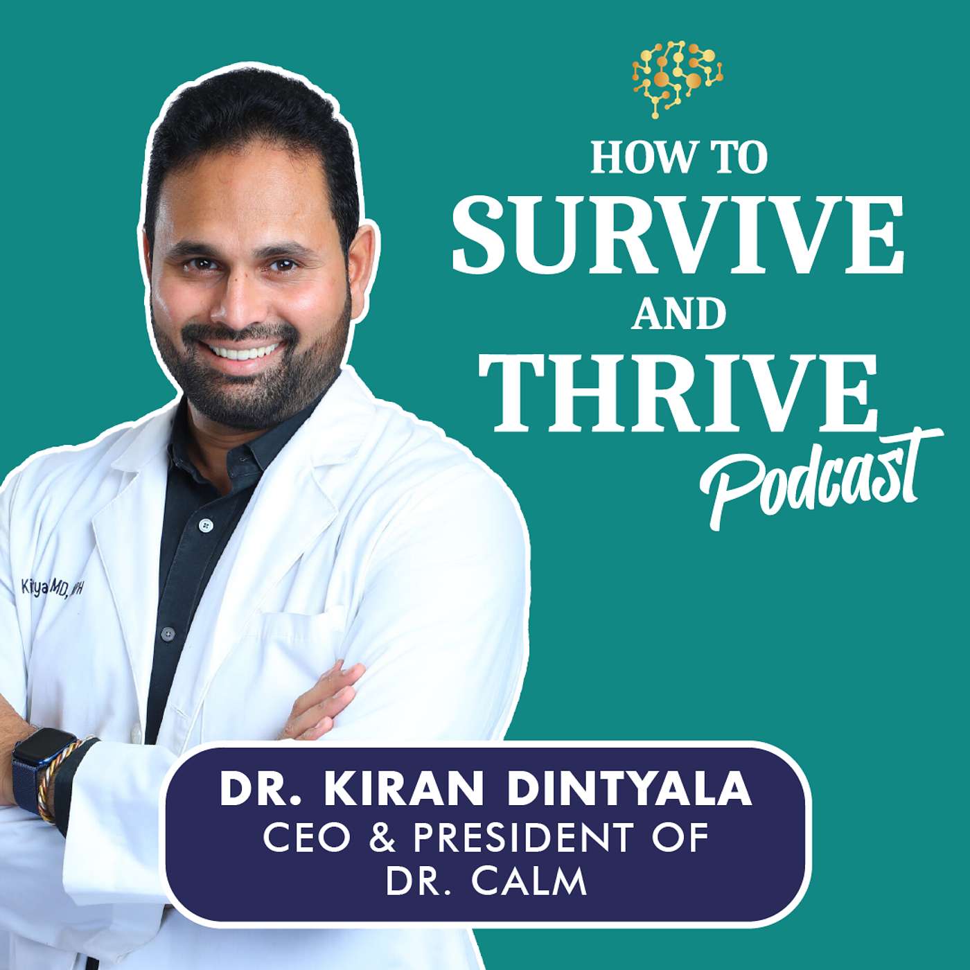 How to Survive and Thrive