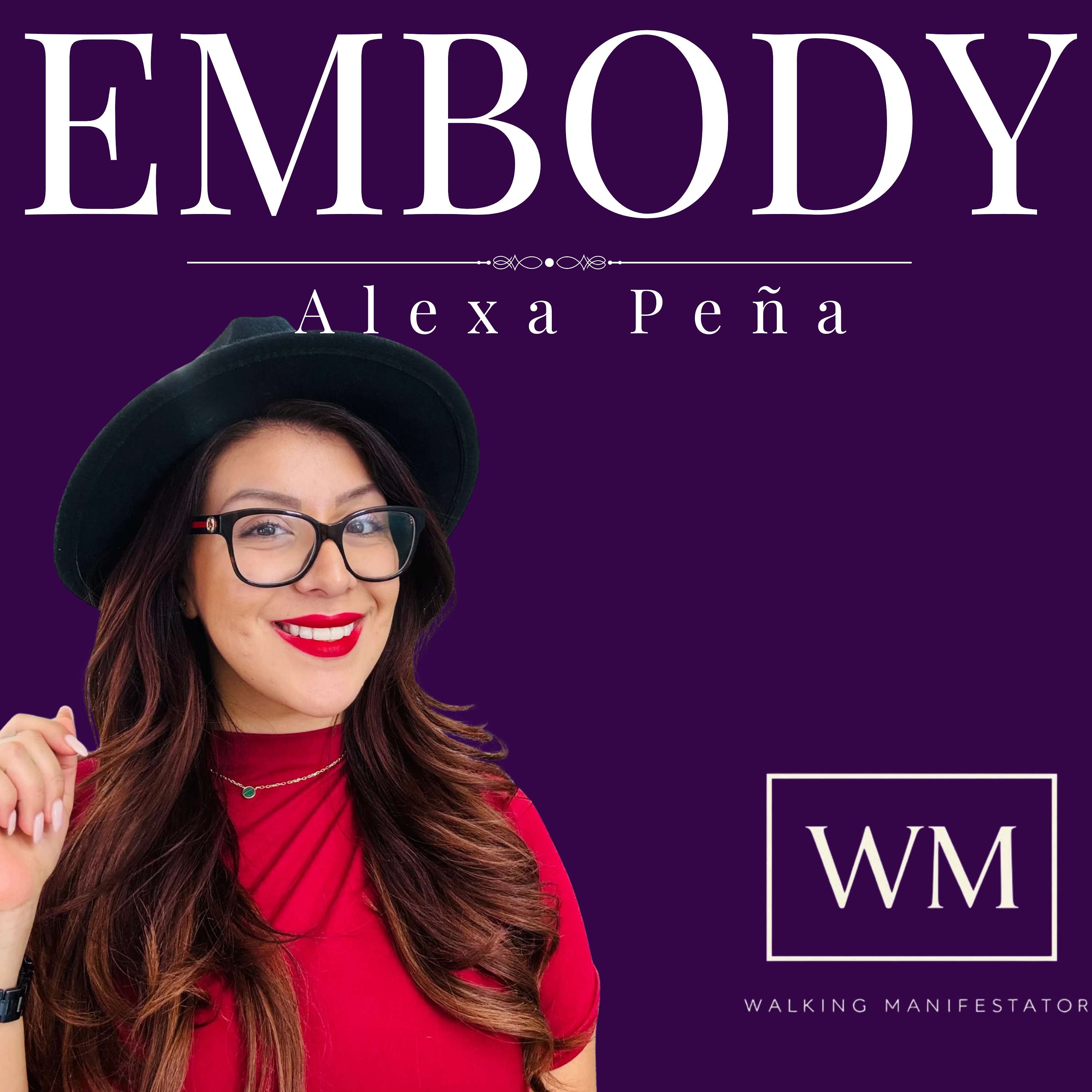 Walking Manifestator Podcast-  Aligning Mindset with Spirituality