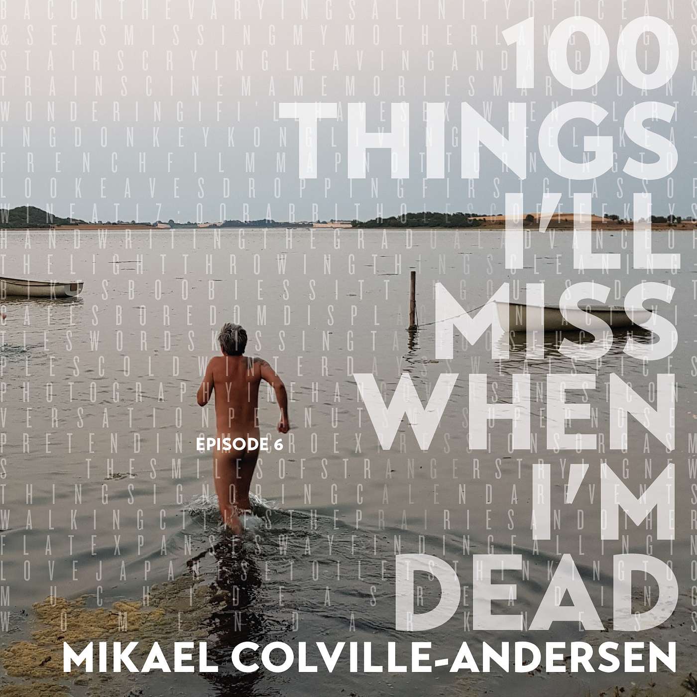 100 Things I\'ll Miss When I\'m Dead - by Mikael Colville-Andersen