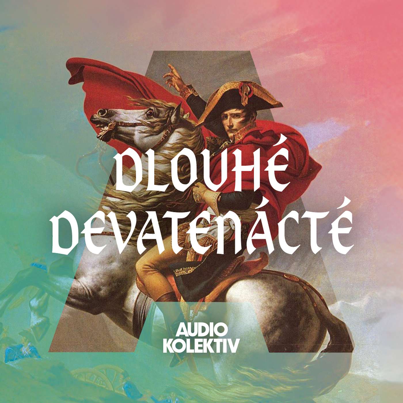 Dlouhé devatenácté: Národní Obrození - Zrod moderního českého národa episode artwork