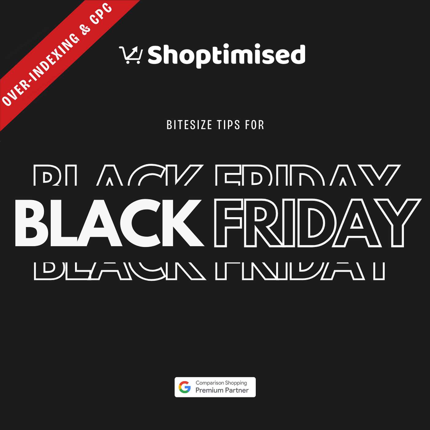 Over-Indexing & CPC - Bitesize Tips for Black Friday episode artwork