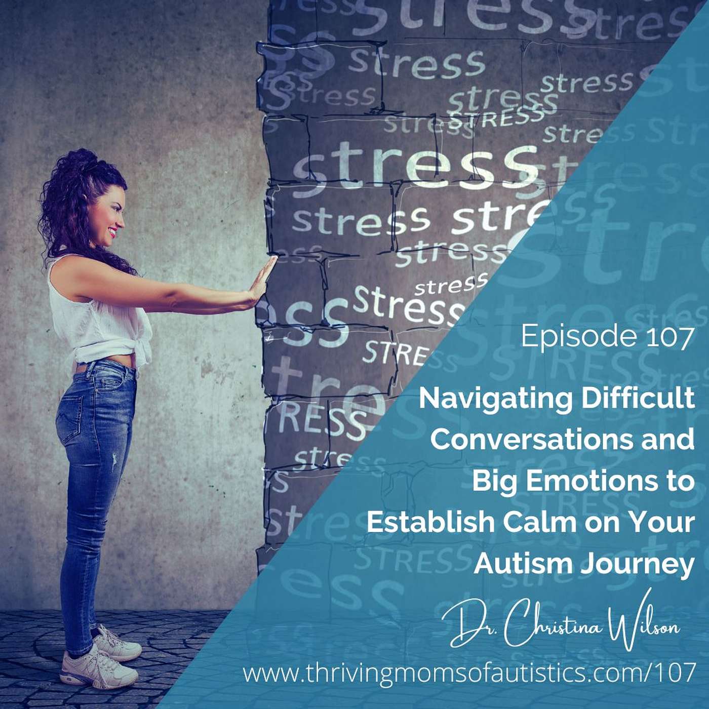 Navigating Difficult Conversations and Big Emotions to Establish Calm on Your Autism Journey