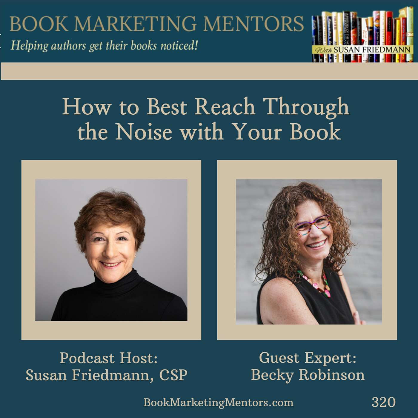 How to Best Reach Through the Noise with Your Book - BM320