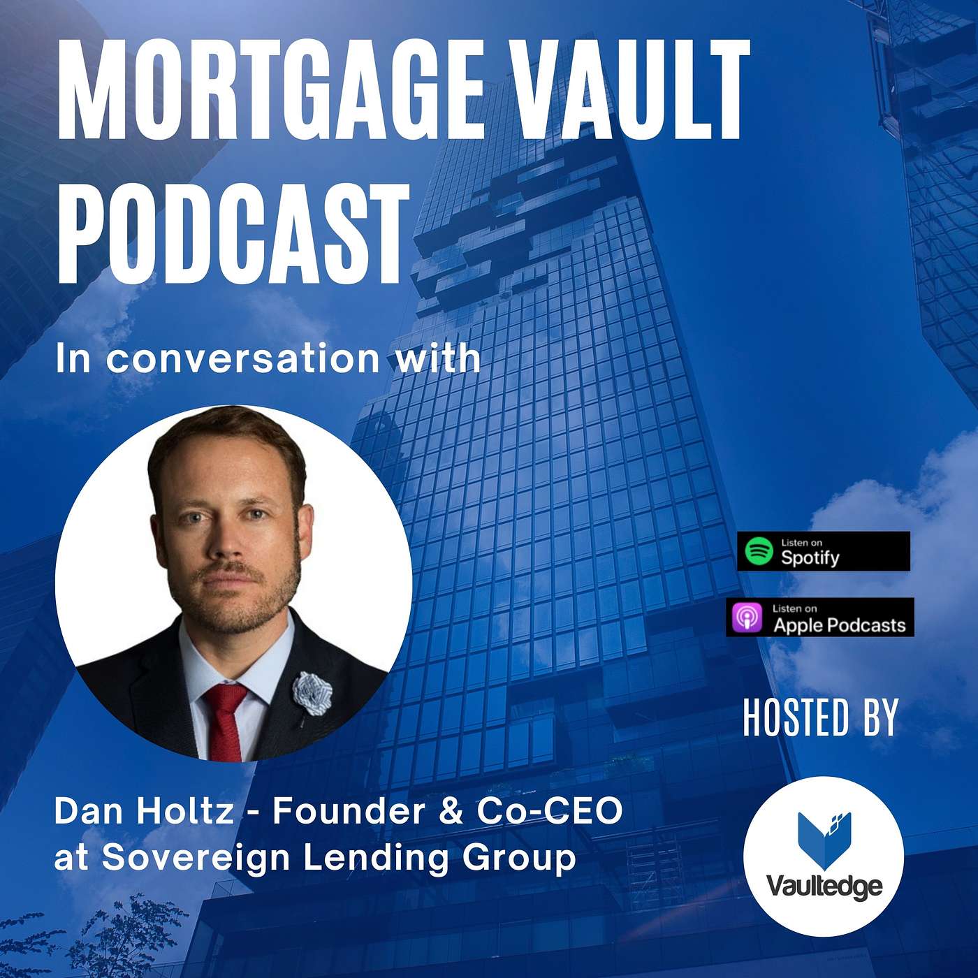Mortgage Vault Podcast