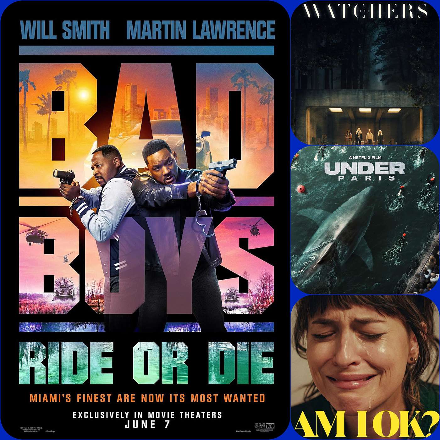 Episode 165 - Bad Boys: Ride or Die, The Watchers, Under Paris, Am I OK? episode artwork