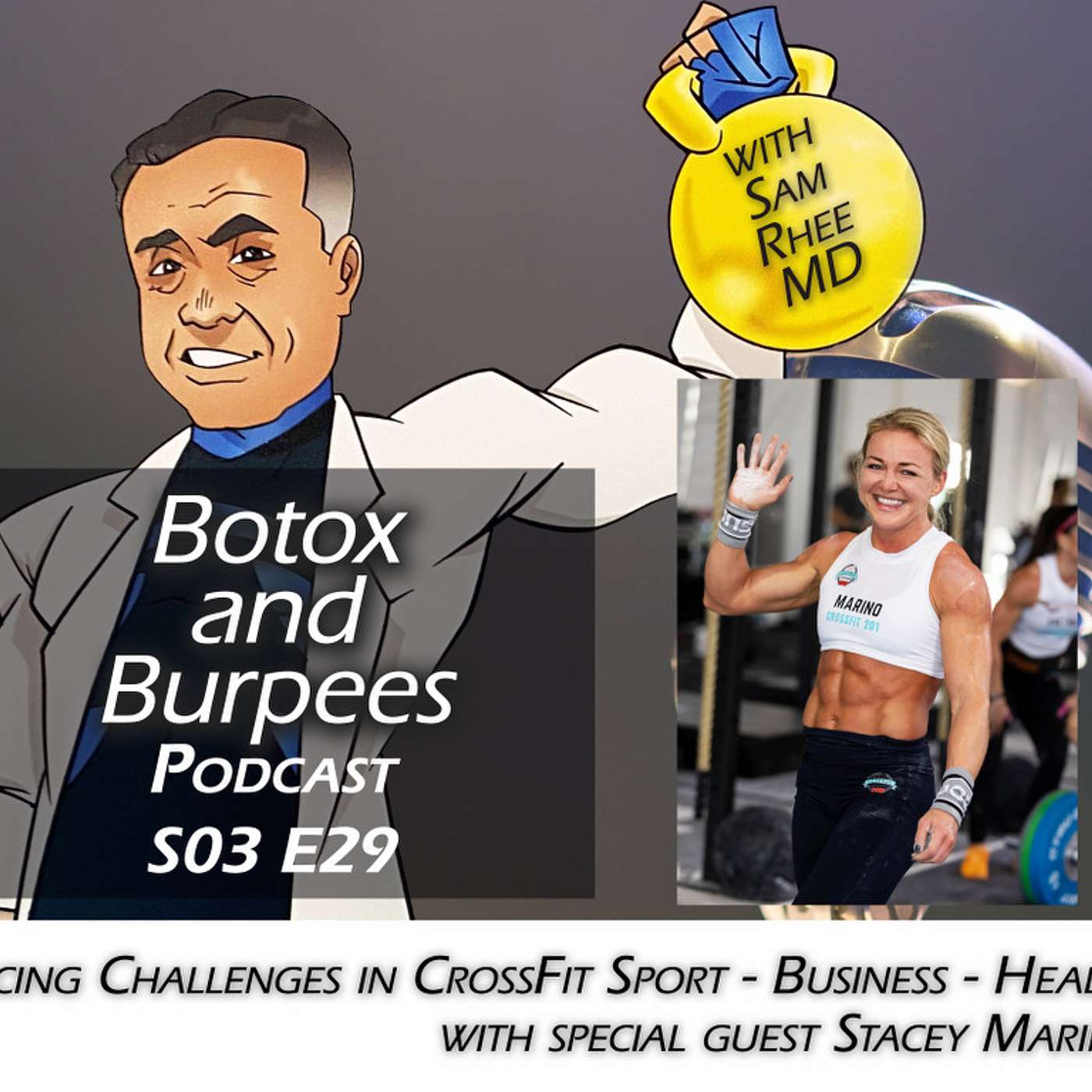 S03E29 STACEY MARINO FACING CHALLENGES IN CROSSFIT SPORT BUSINESS AND HEALTH episode artwork