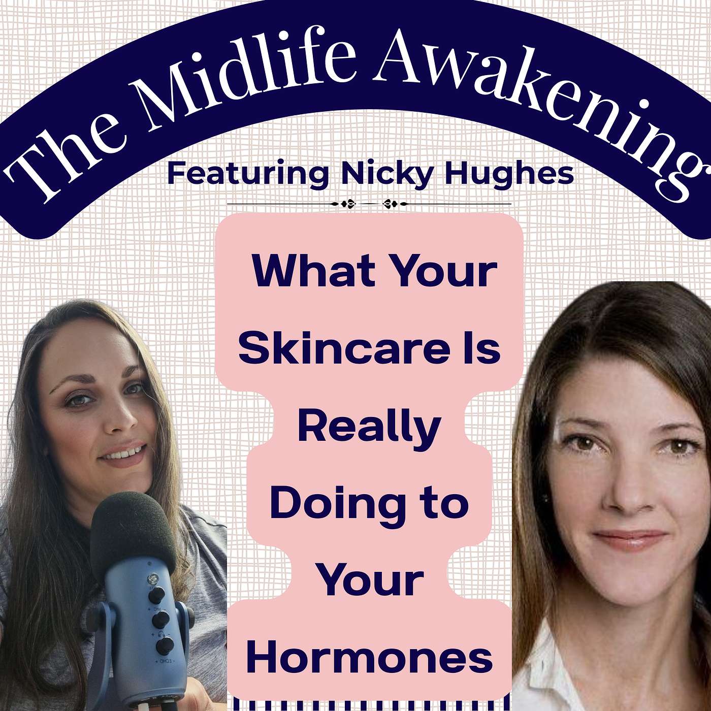 What Your Skincare Is Really Doing to Your Hormones with Nicky Hughes l EP44 episode artwork