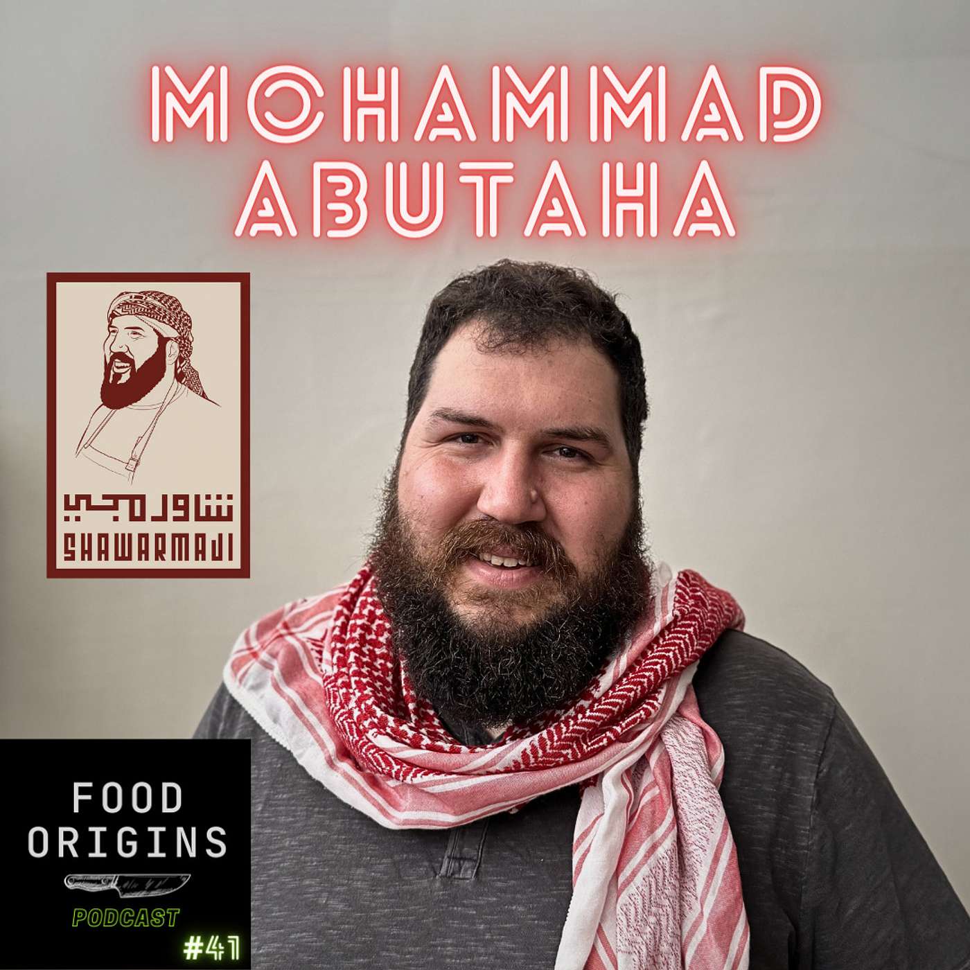 From Amman, Jordan to Oakland, CA - Shawarmaji - Mohammed Abutaha EPISODE 41 episode artwork
