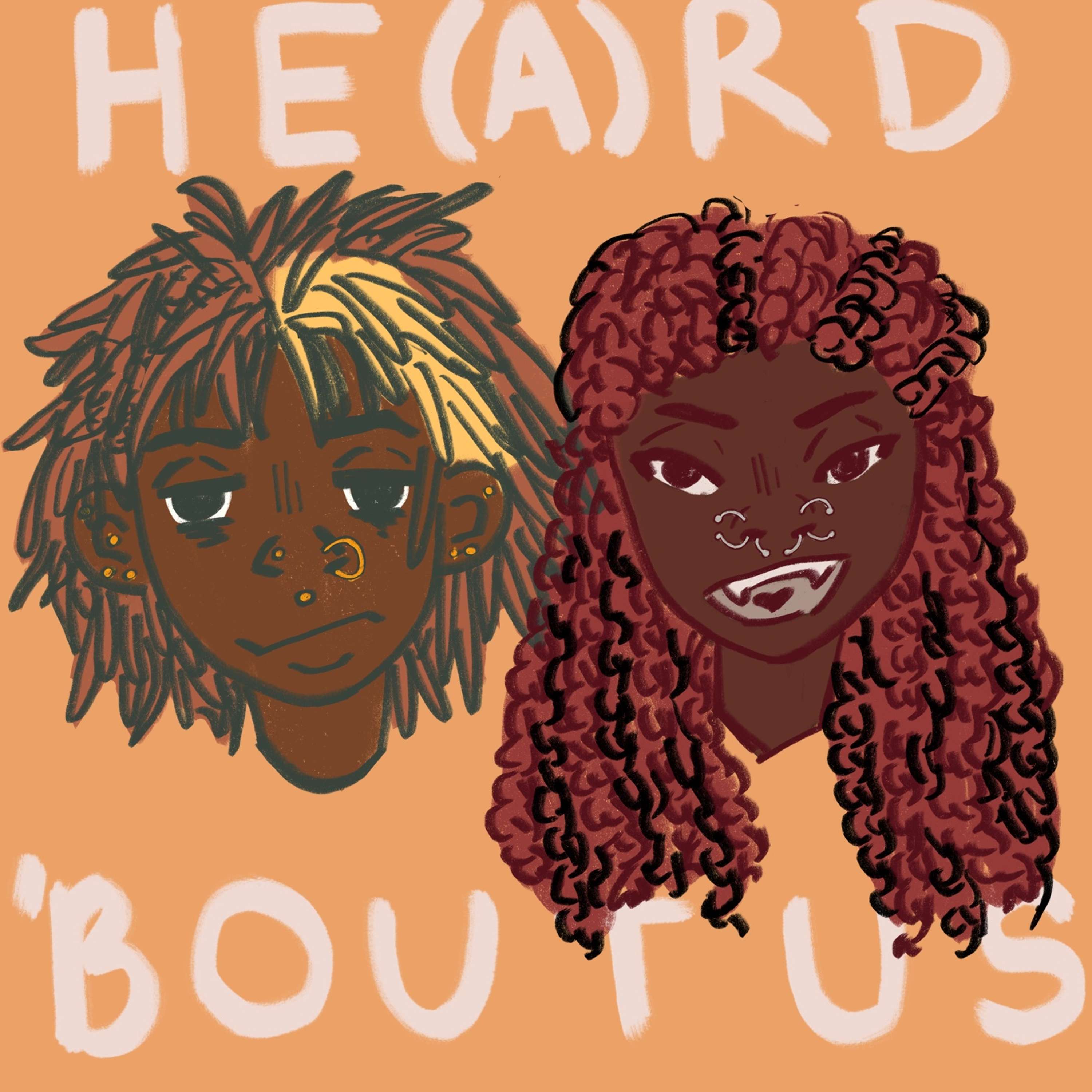 Heard 'Bout Us